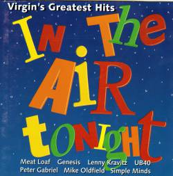 In the Air tonight - Virgin's Greatest Hits